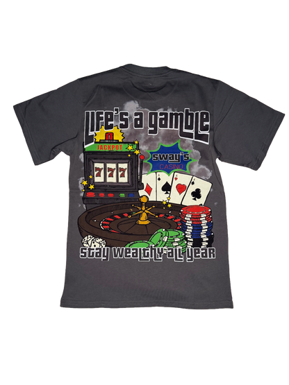 Grey Life’s A Gamble Tee